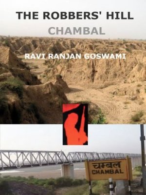 cover image of The Robbers' Hill, Chambal